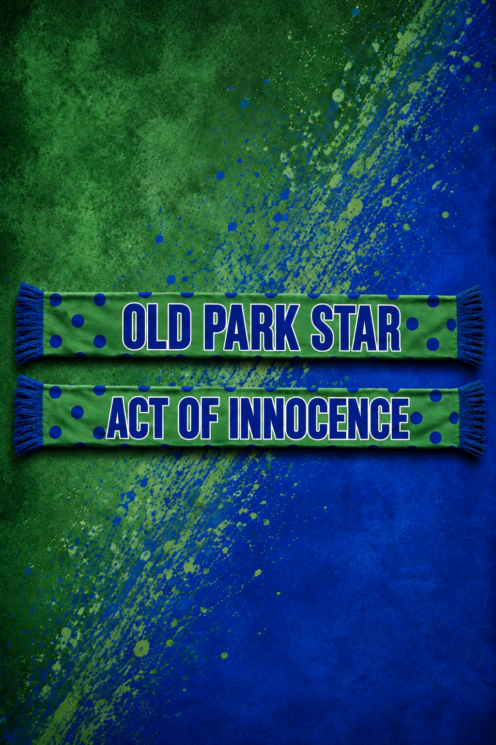 Old Park Star / Act Of Innocence